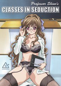 Professor Shino's Classes in Seduction ( Uncensored) Professor Shino's Classes in Seduction ( Uncensored)