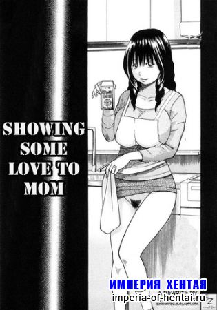 Showing some love to mom