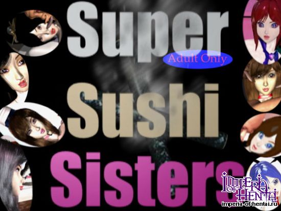 SUPER SUSHI SISTERS SPECIAL