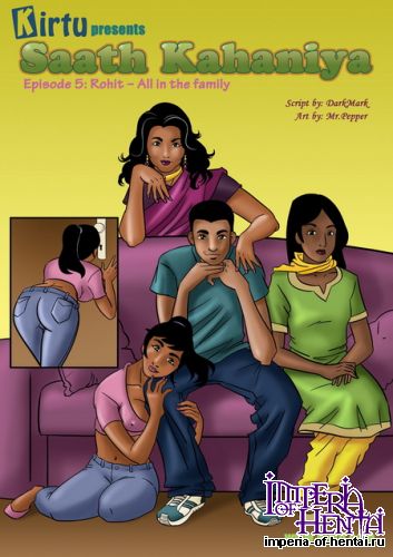 Saath Kahaniya - Part 5 Rohit - All in the family