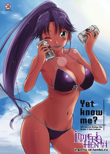 (C80) [Naruto Kenkyuusha (Hisakabe Oto)] Yet know me? (Dream C Club) [Digital]