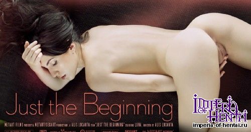 [SexArt] - Luna - Just The Beginning (2013) SD