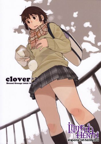 (C85) [Kansai Orange (Arai Kei)] clover*2 (Yotsubato!)
