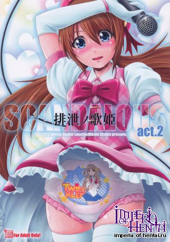 (C85) [Atelier Lunette (Mikuni Atsuko)] SCANDALOUS -Haisetsu no Utahime- act.2 (Original)