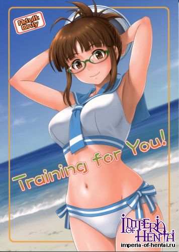 (C84) [Junpuumanpandou (Hida Tatsuo)] Training for You! (THE IDOLM@STER)