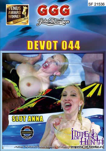 GGG - Sperma Und Pisse - Devot No. 044 - Slut Anna (2014) DVDRip