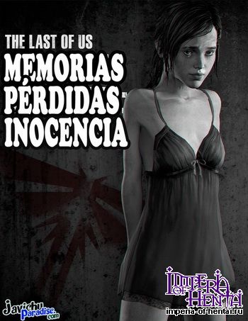 The last of us Memorias perdidas inocencia