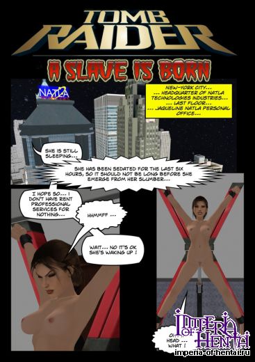 Tomb raider - A Slave Is Born