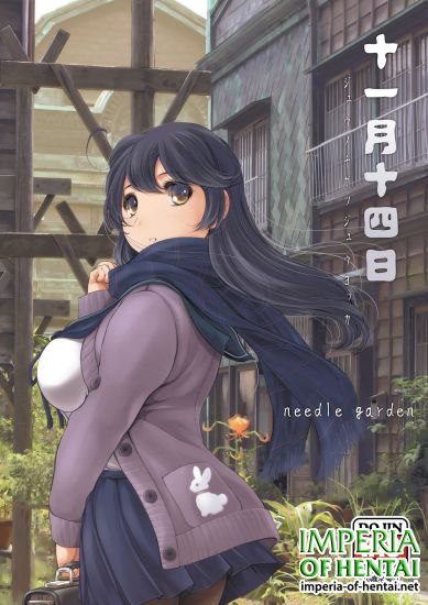 [NEEDLE GARDEN (Kantori)] Juuichi-gatsu Juuyon-nichi (Kantai Collection -KanColle-) [Digital]