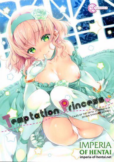 (C90) [Shinsen Gokuraku (Mami)] Temptation Princess (Tales of the Abyss)