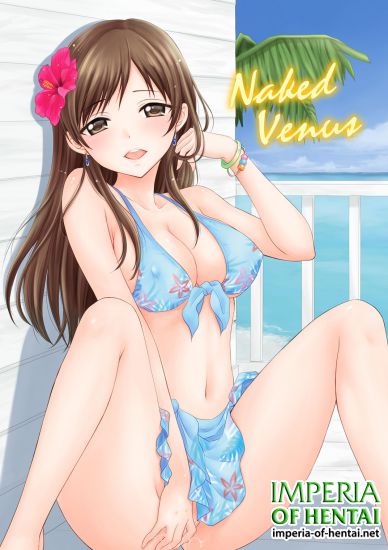 (C90) [SAILORQ2 (RYÖ)] Naked Venus (THE IDOLM@STER CINDERELLA GIRLS) [Digital]