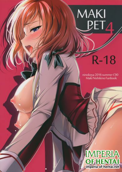 (C90) [Ninokoya (Ninoko)] MAKIPET 4 (Love Live!)