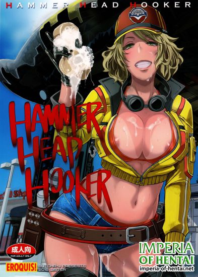 (C91) [Eroquis! (Butcha-U)] Hammer Head Hooker (Final Fantasy XV)