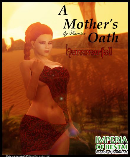 A Mother's Oath - Hammerfell (Ch 3)