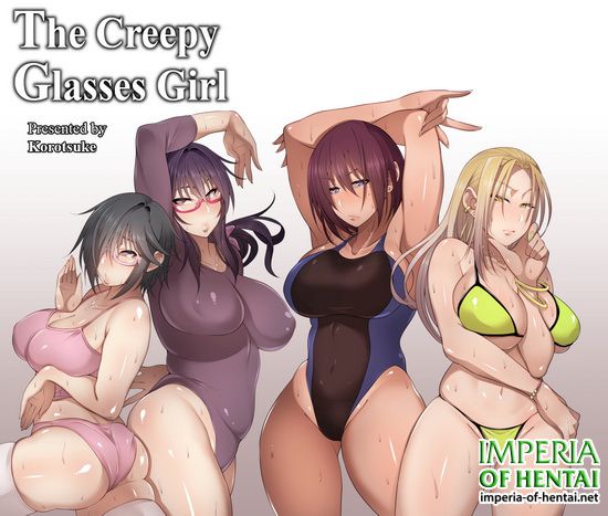 [Korotsuke] Nekura Megane ♀ The Creepy Glasses Girl